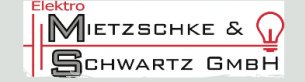 Elektriker Rheinland-Pfalz: Elektro Mietzschke & Schwartz GmbH